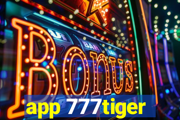 app 777tiger